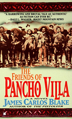 The Friends of Pancho Villa Contemporary Romance