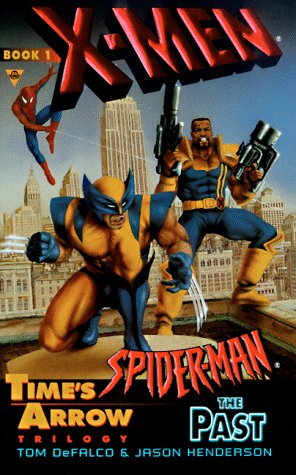 Time's Arrow: The Past (X-men & Spider-man, Band 1) Manga
