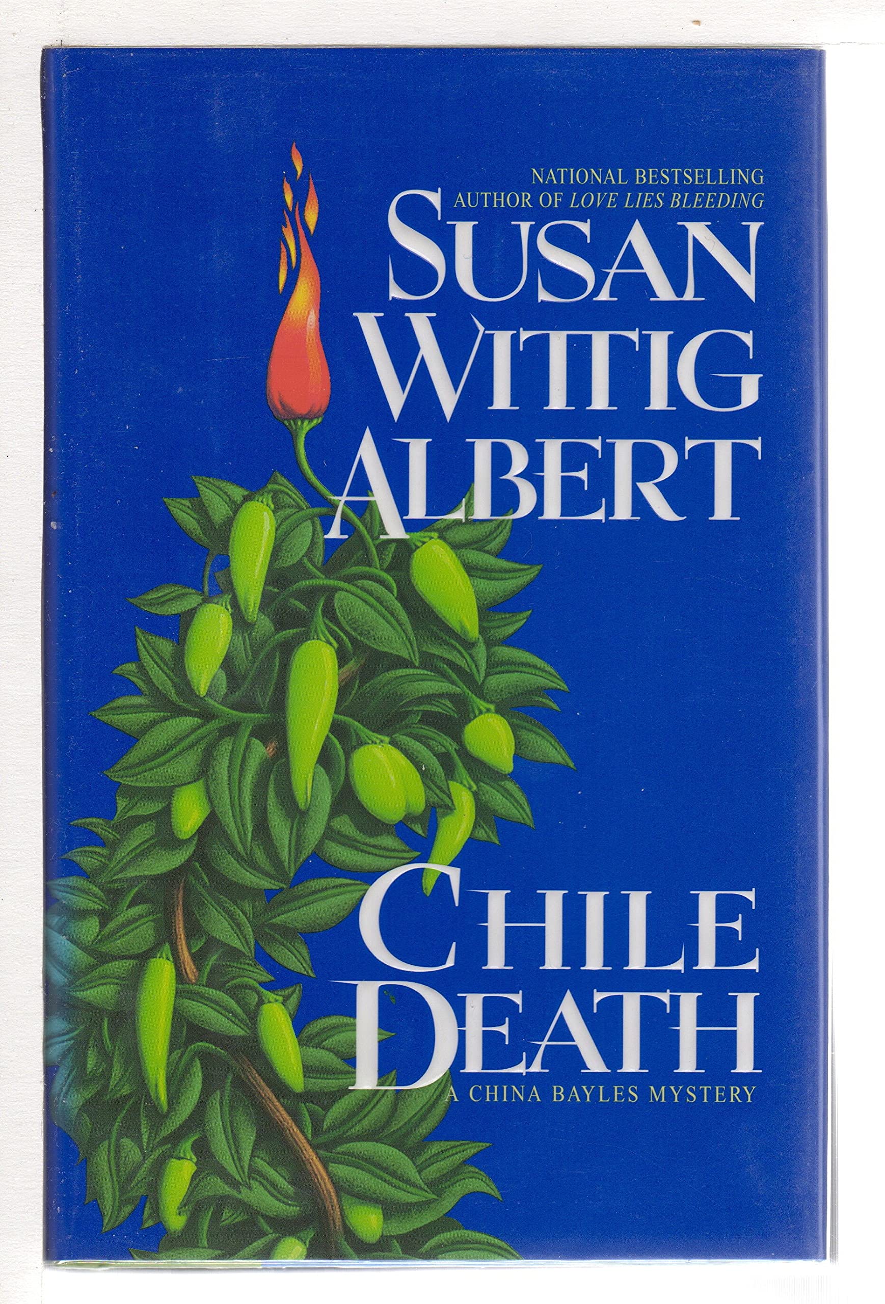 Chile Death (China Bayles Mystery) Detective & CSI