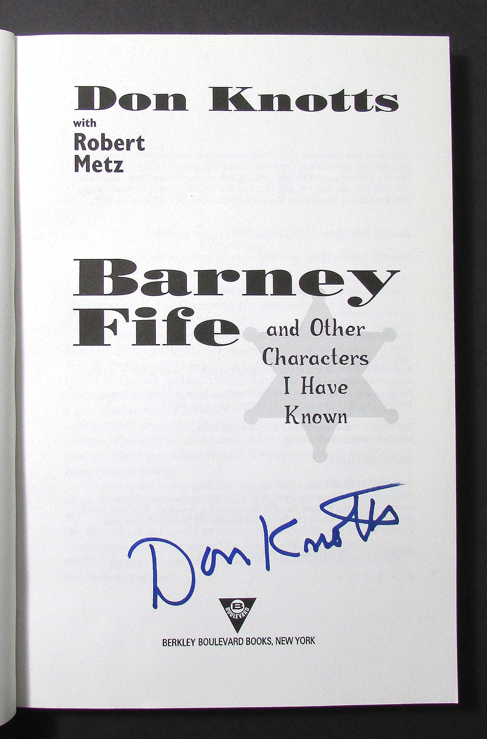 Barney Fife and Other Characters I Have Known Art & Literature