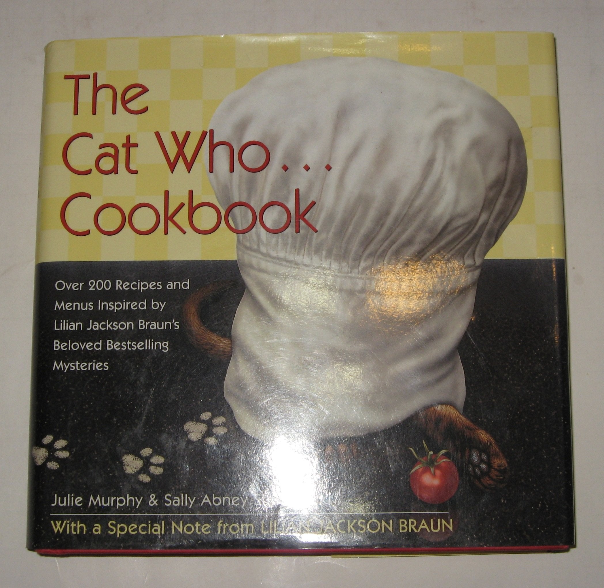 The Cat Who... Cookbook: Delicious Meals and Menus Inspired By Lilian Jackson Braun Books