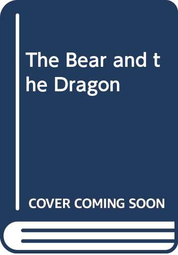 The Bear and the Dragon Books