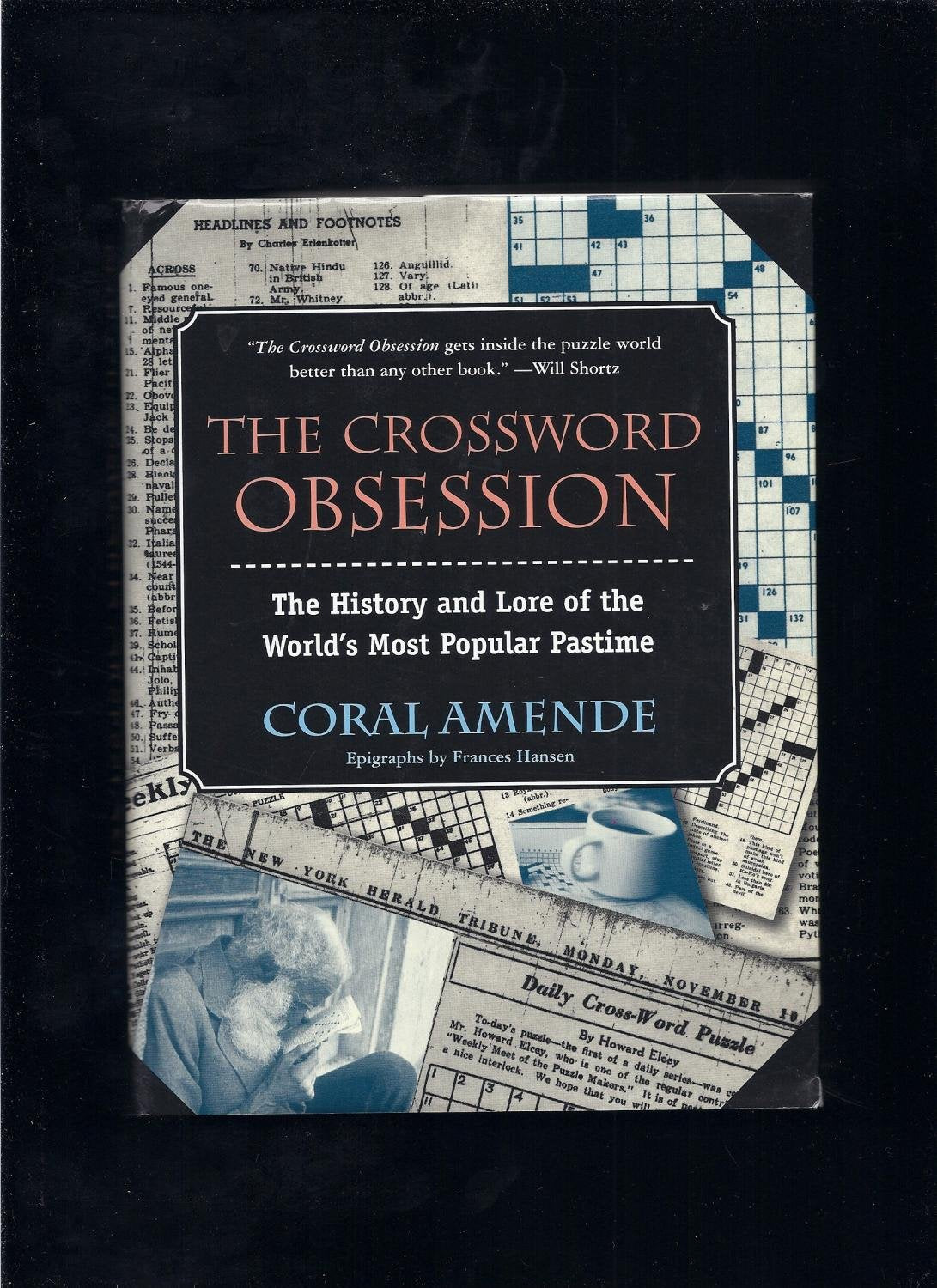 The Crossword Obsession: The History and Lore of the World's Most Popular Pastime Leisure & Fun