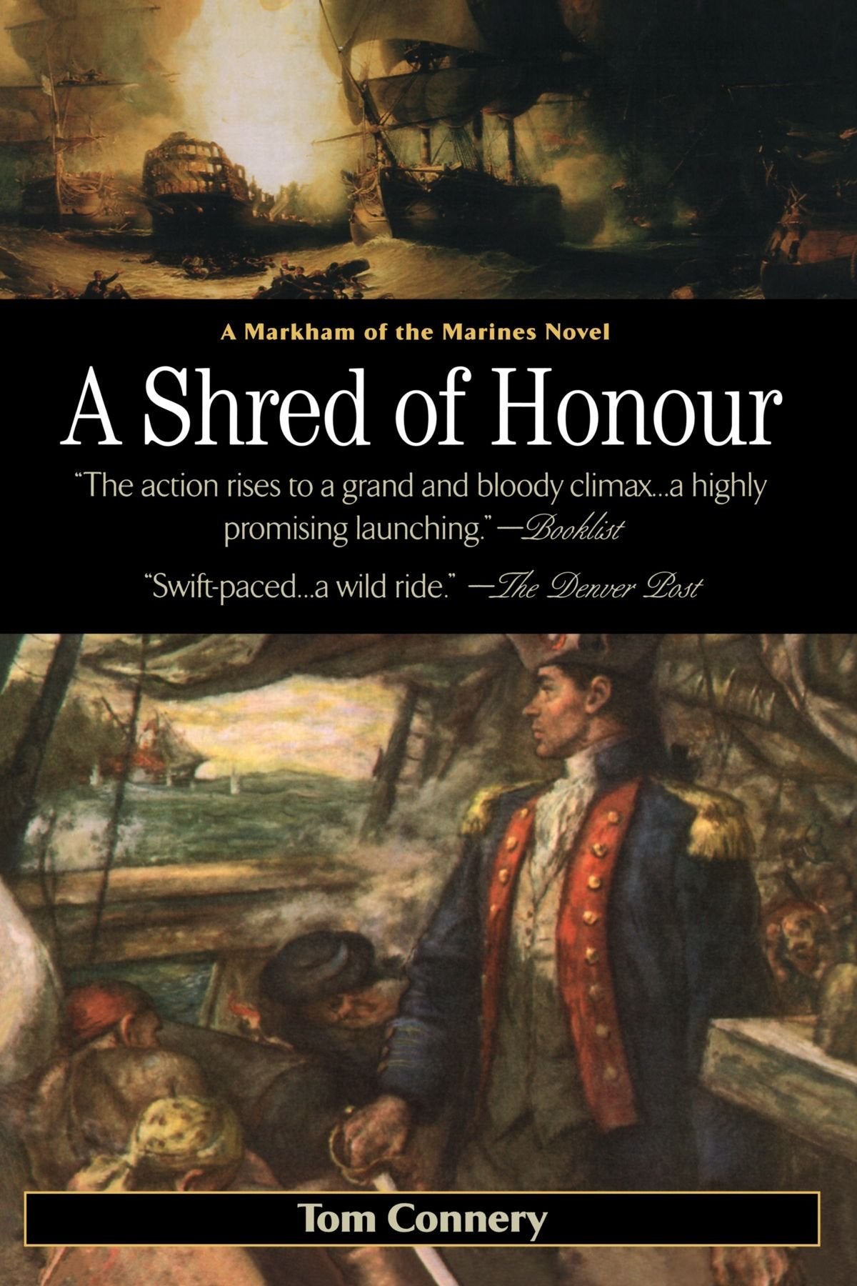 A Shred of Honour (Markham of the Marines) Historical Fiction