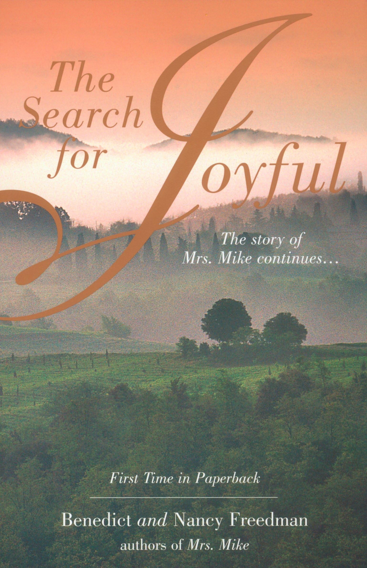 The Search for Joyful: A Mrs. Mike Novel Action & Adventure