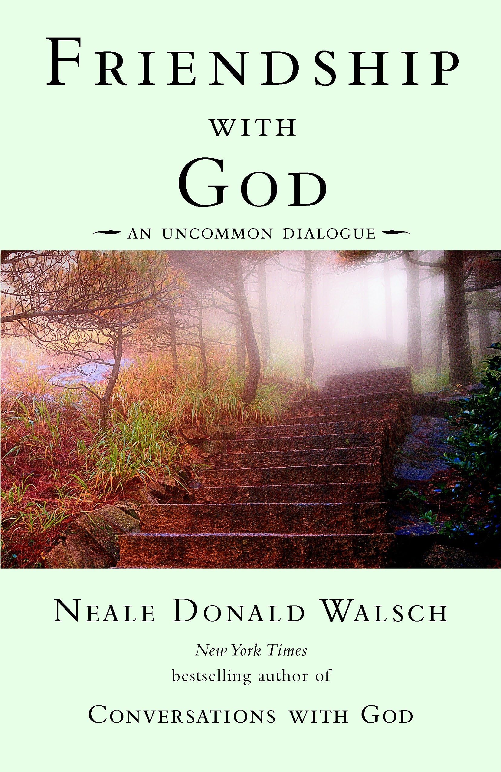 Friendship with God: An Uncommon Dialogue (Conversations with God Series) Religion & Esotericism