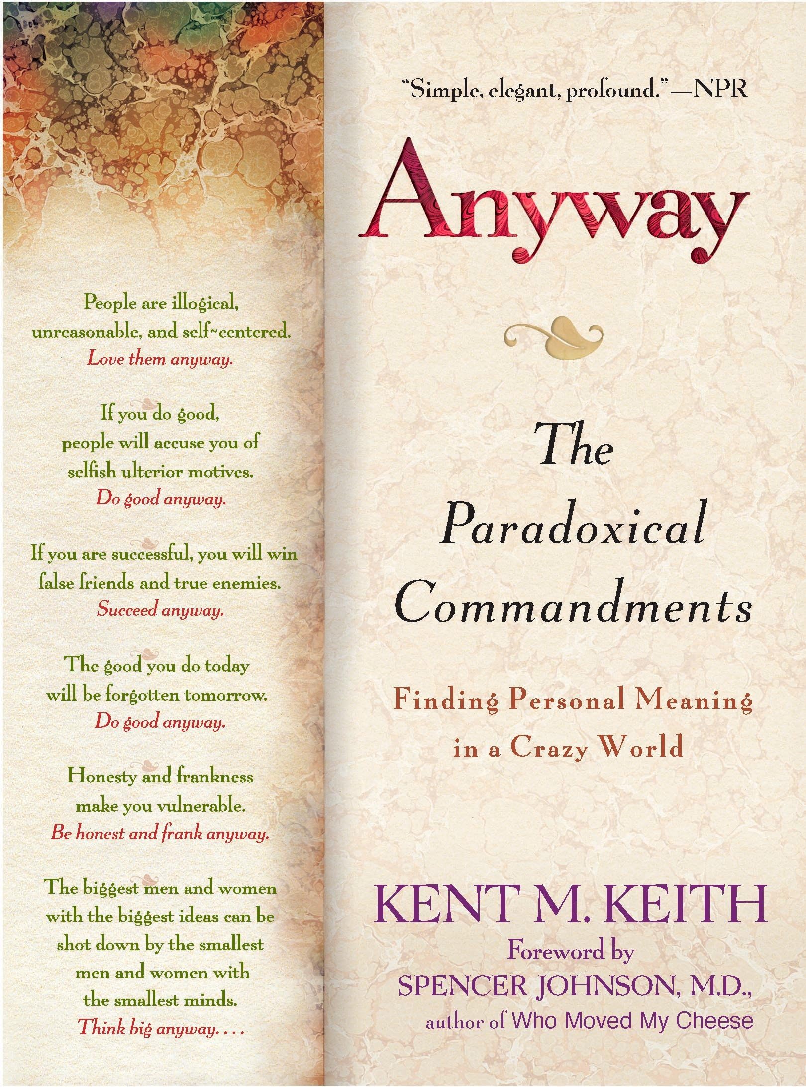 Anyway: The Paradoxical Commandments: Finding Personal Meaning in a Crazy World Social Sciences