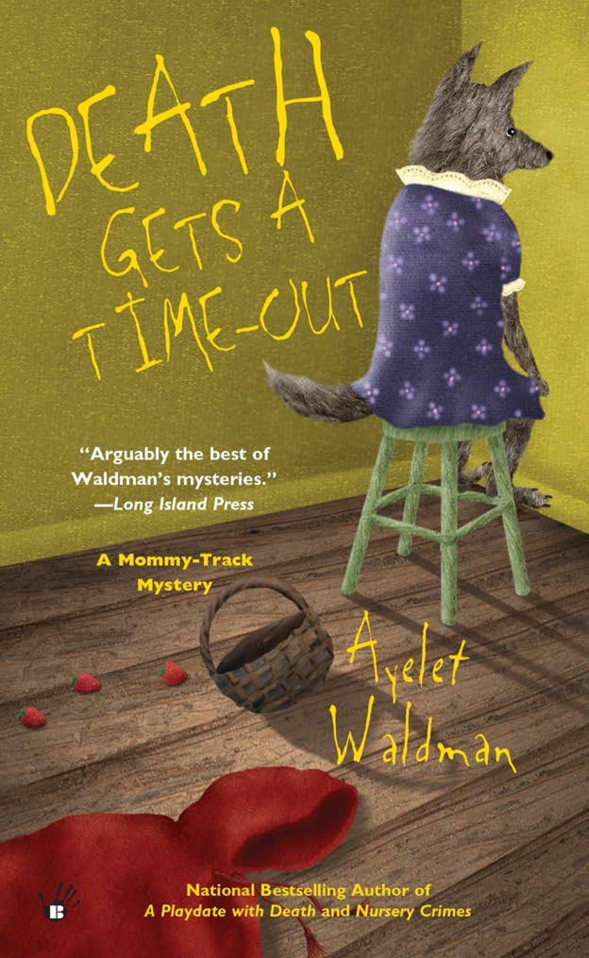 Death Gets a Time-Out (A Mommy-Track Mystery, Band 4) Contemporary literature
