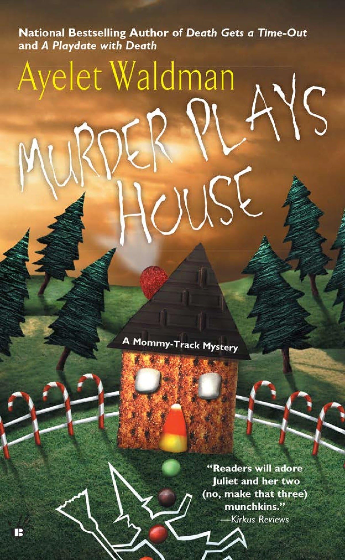 Murder Plays House (A Mommy-Track Mystery, Band 5) Detective & CSI
