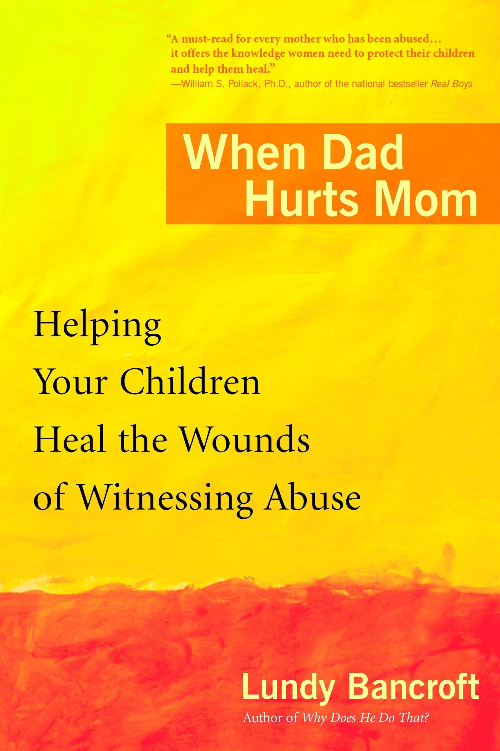 When Dad Hurts Mom Psychology