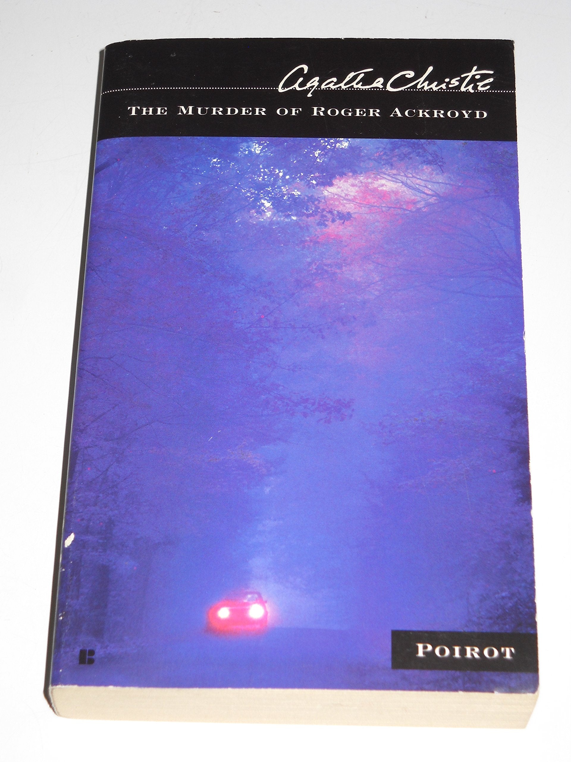 The Murder of Roger Ackroyd (Hercule Poirot) Detective & CSI