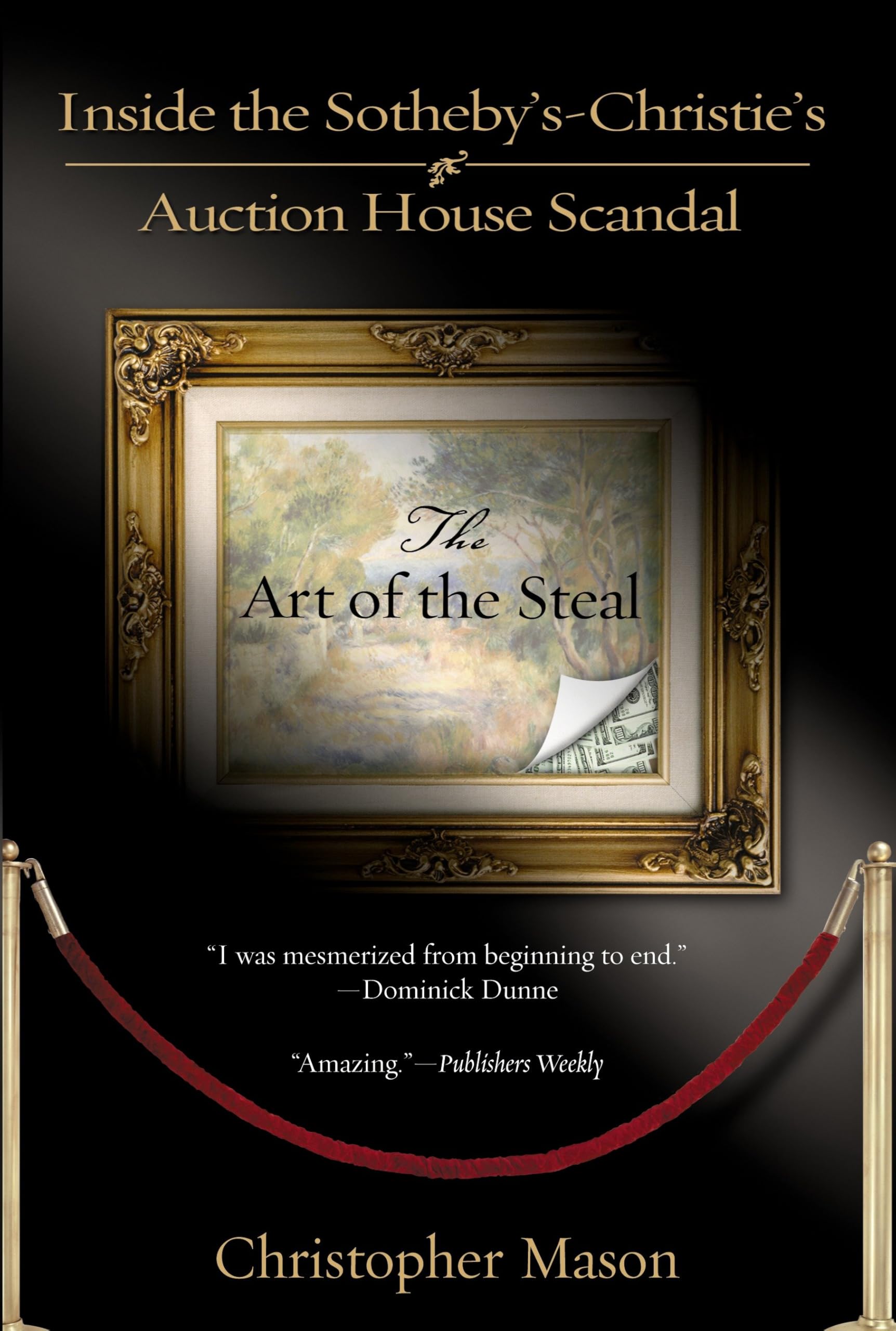 The Art of the Steal: Inside The Sotheby's-Christie's Auction House Scandal Action & Adventure