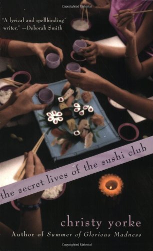 The Secret Lives Of The Sushi Club Contemporary literature