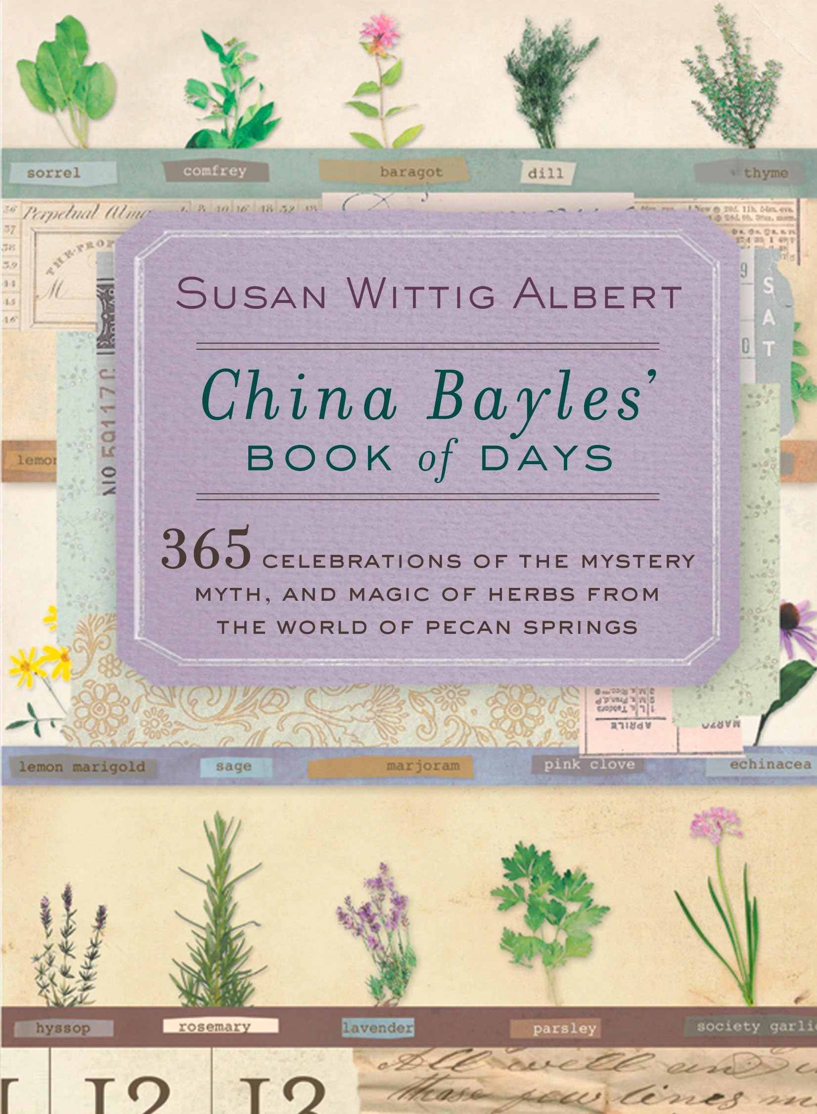 China Bayles' Book of Days Contemporary literature