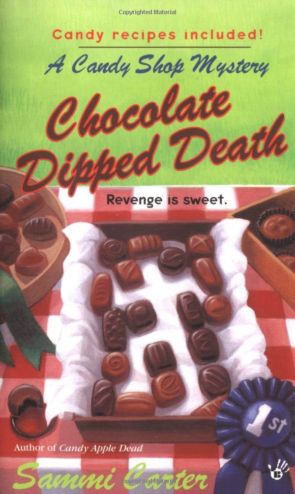 Chocolate Dipped Death (A Candy Shop Mystery) Detective & CSI
