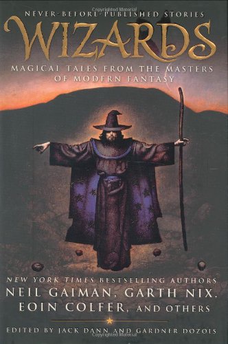 Wizards: Magical Tales from the Masters of Modern Fantasy Contemporary literature