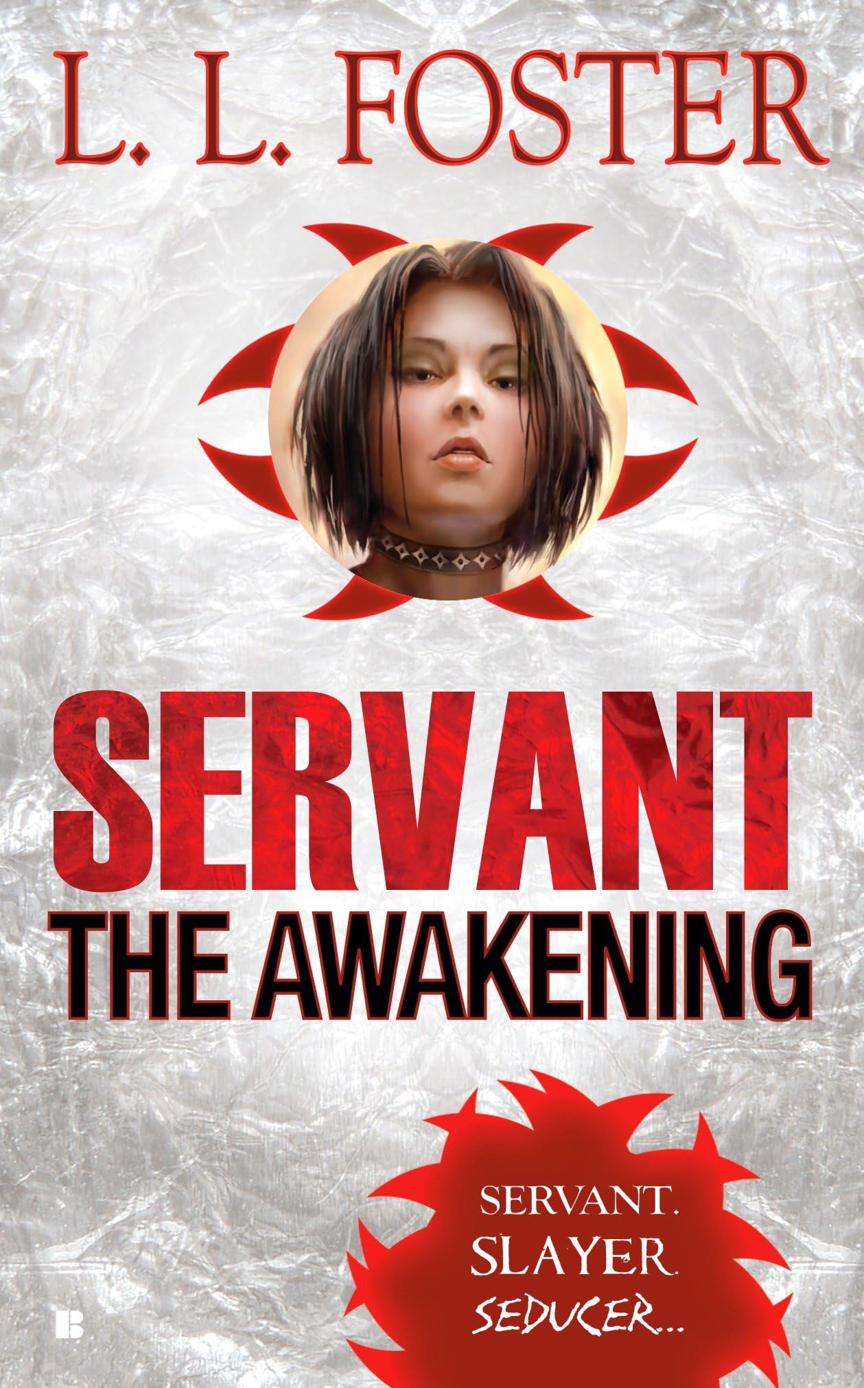 Servant: The Awakening Contemporary literature Books