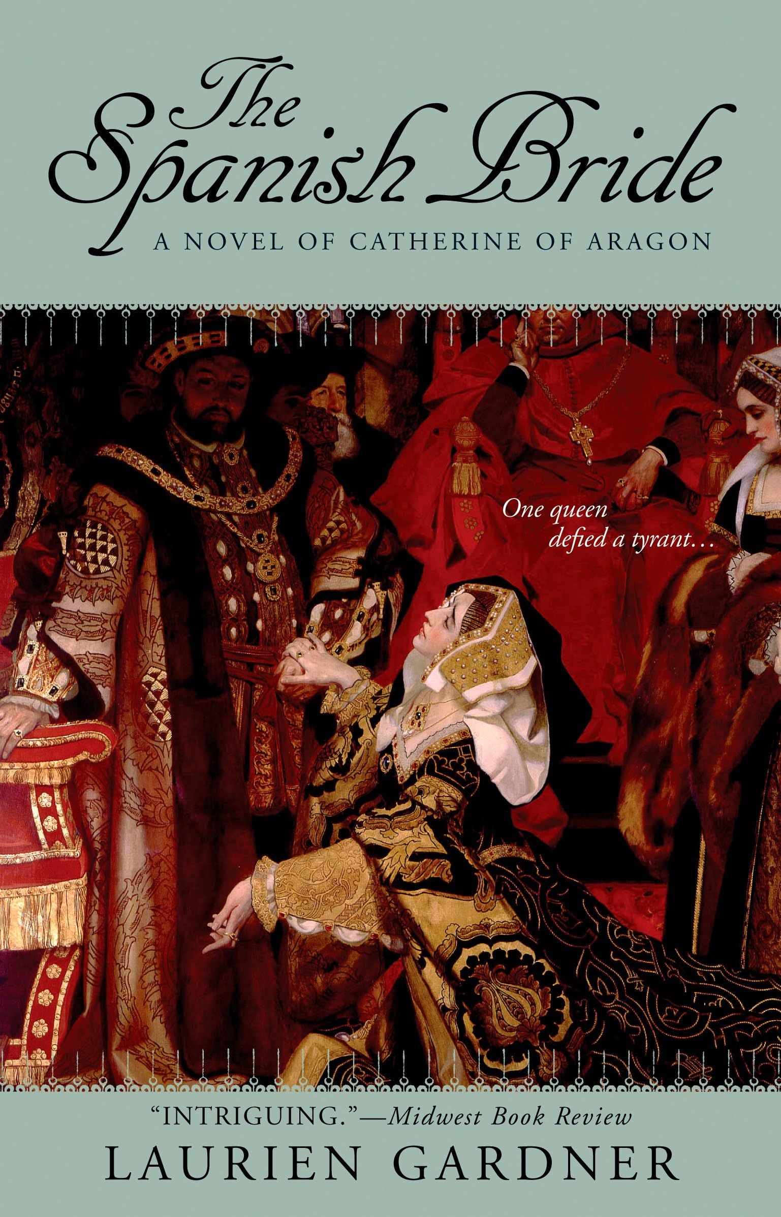The Spanish Bride: A Novel of Catherine of Aragon book