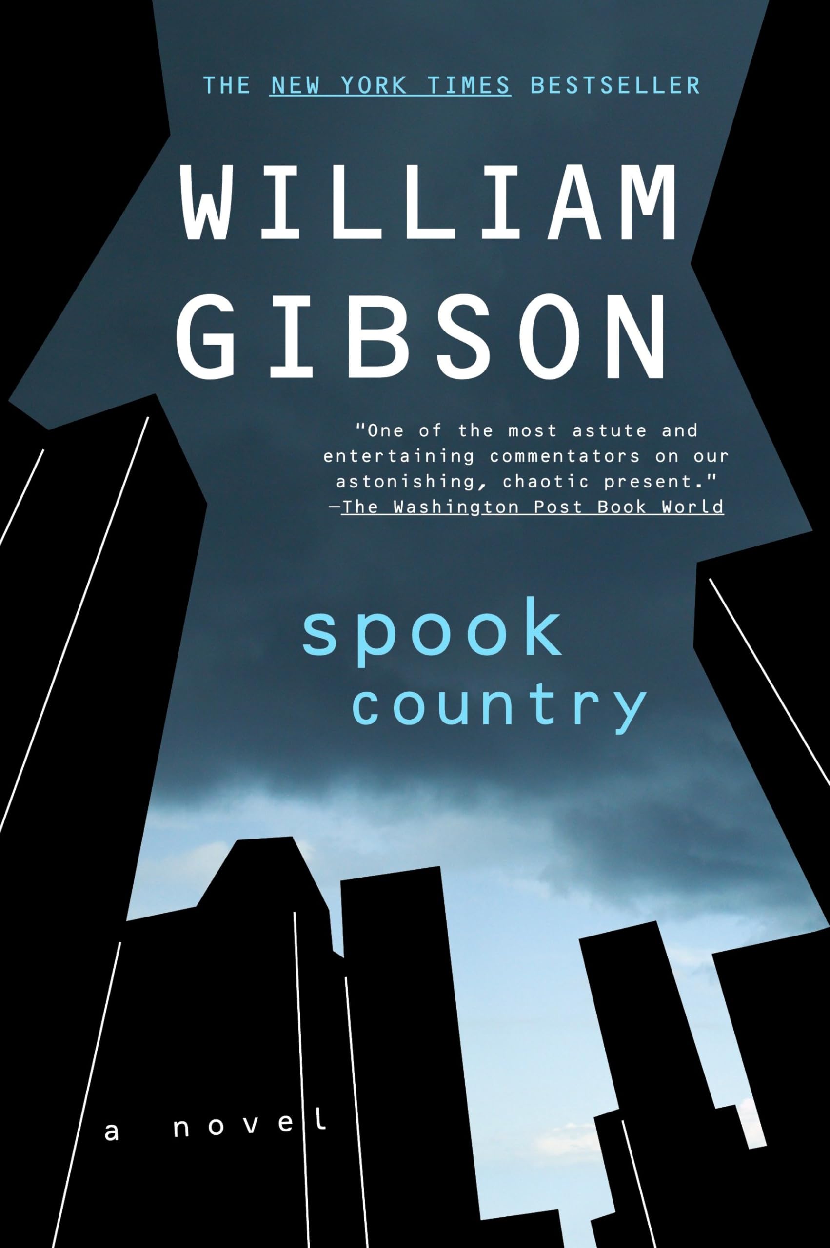 Spook Country (Blue Ant, Band 2) Contemporary literature