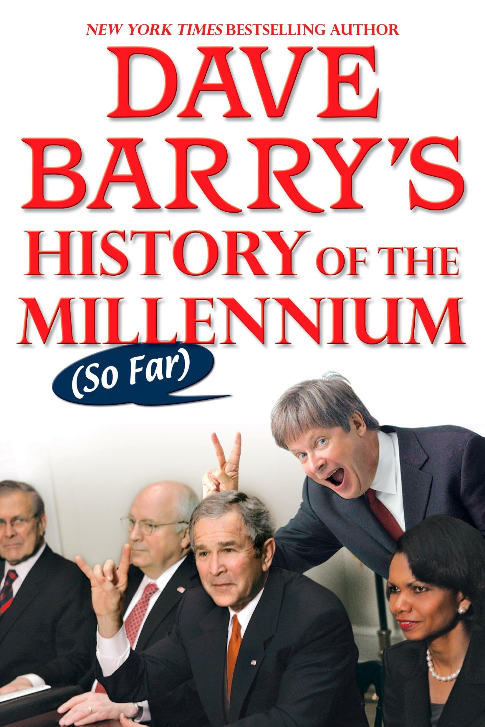 Dave Barry's History of the Millennium (So Far) Humour & Satire