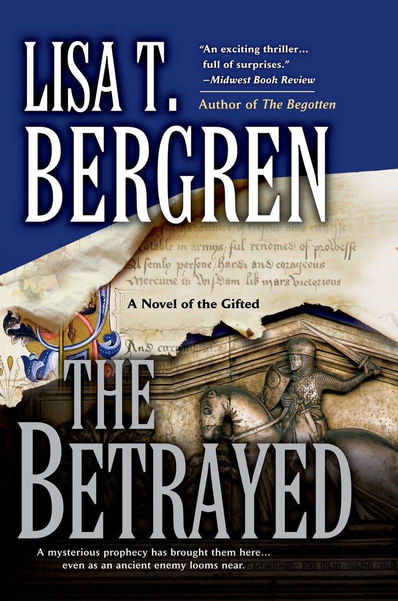 The Betrayed: A Novel of the Gifted book