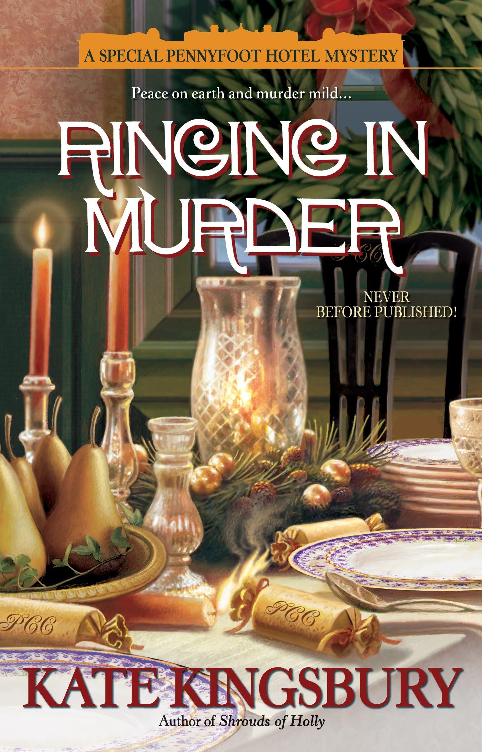 Ringing in Murder: A Special Pennyfoot Hotel Mystery (Holiday Pennyfoot Hotel Mysteries) Holiday Reading