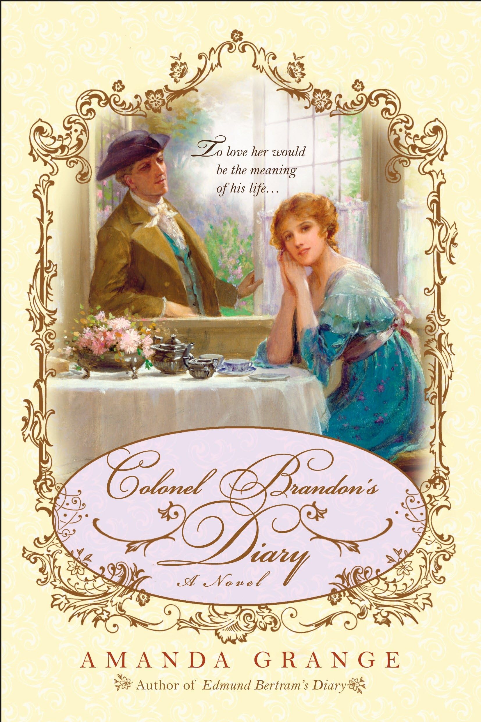 Colonel Brandon's Diary (A Jane Austen Heroes Novel) Classics