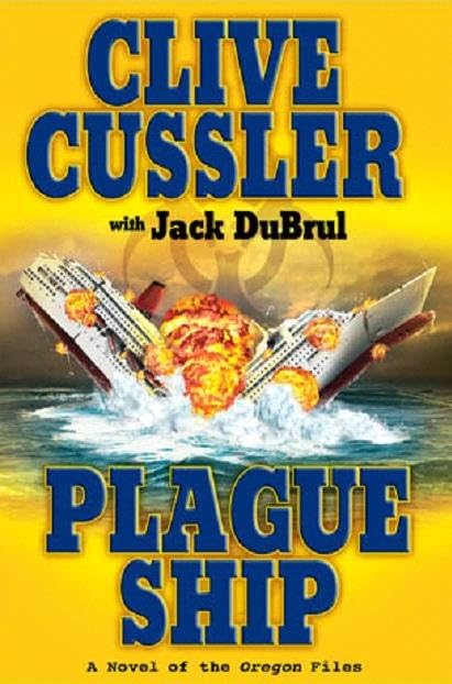 Plague Ship: A Novel of the Oregon Files Crime & Thrillers