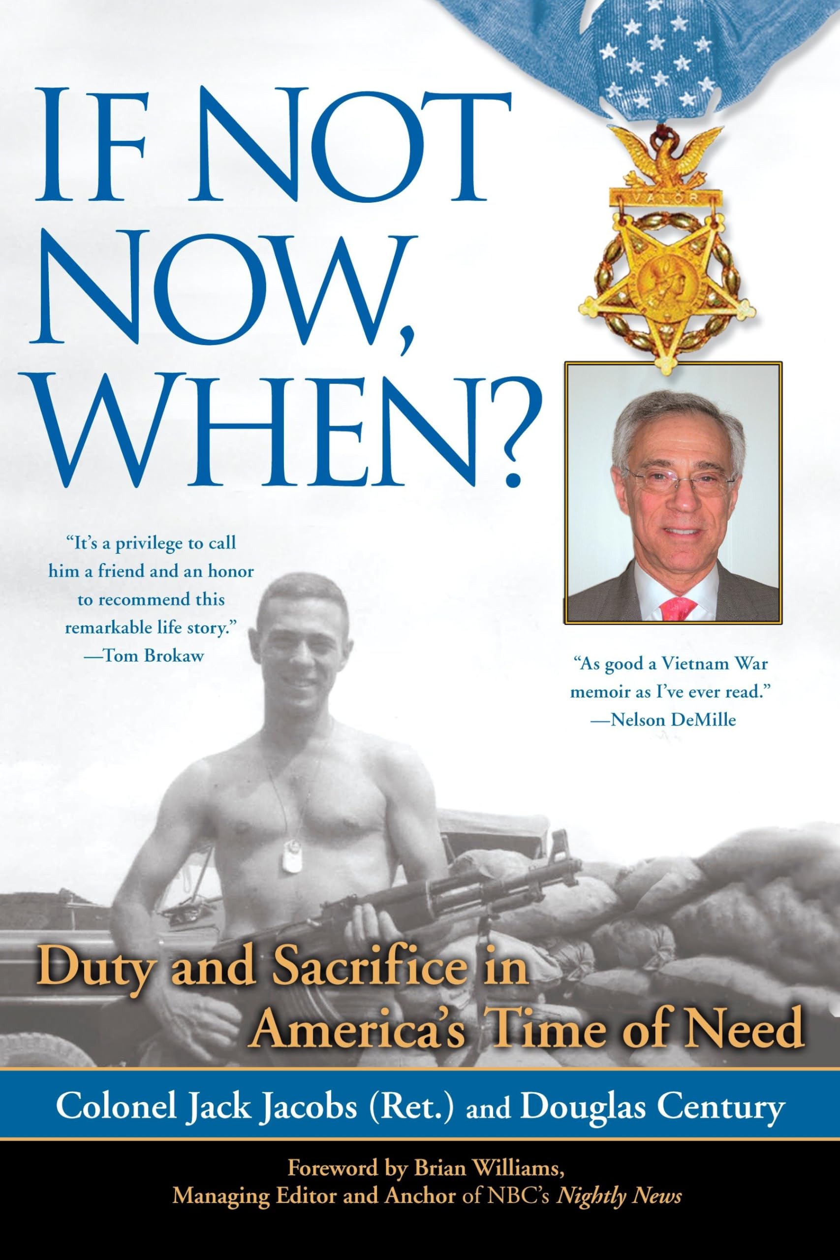 If Not Now, When?: Duty and Sacrifice in America's Time of Need Politics & Society