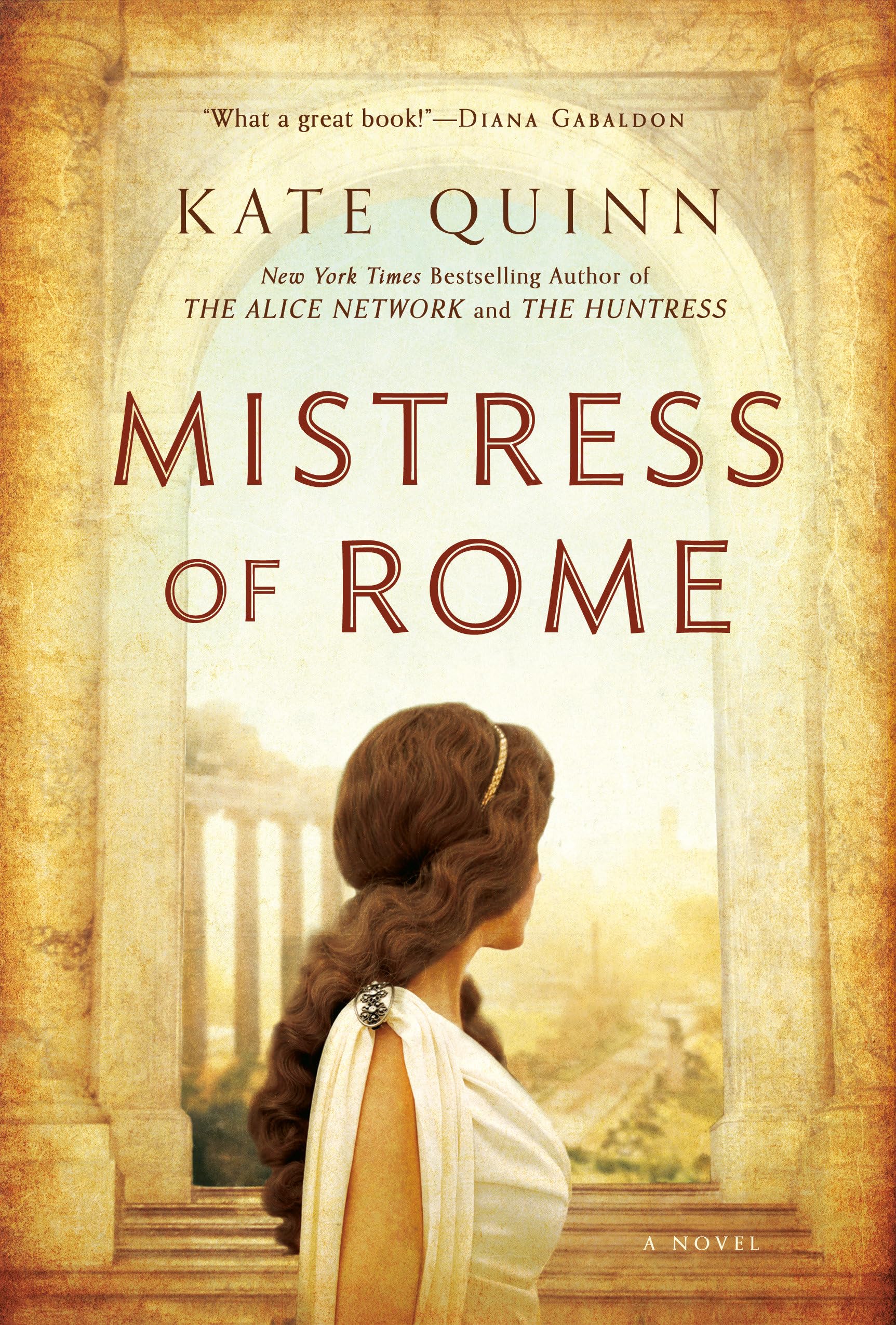Mistress of Rome (Empress of Rome, Band 1) Historical Fiction