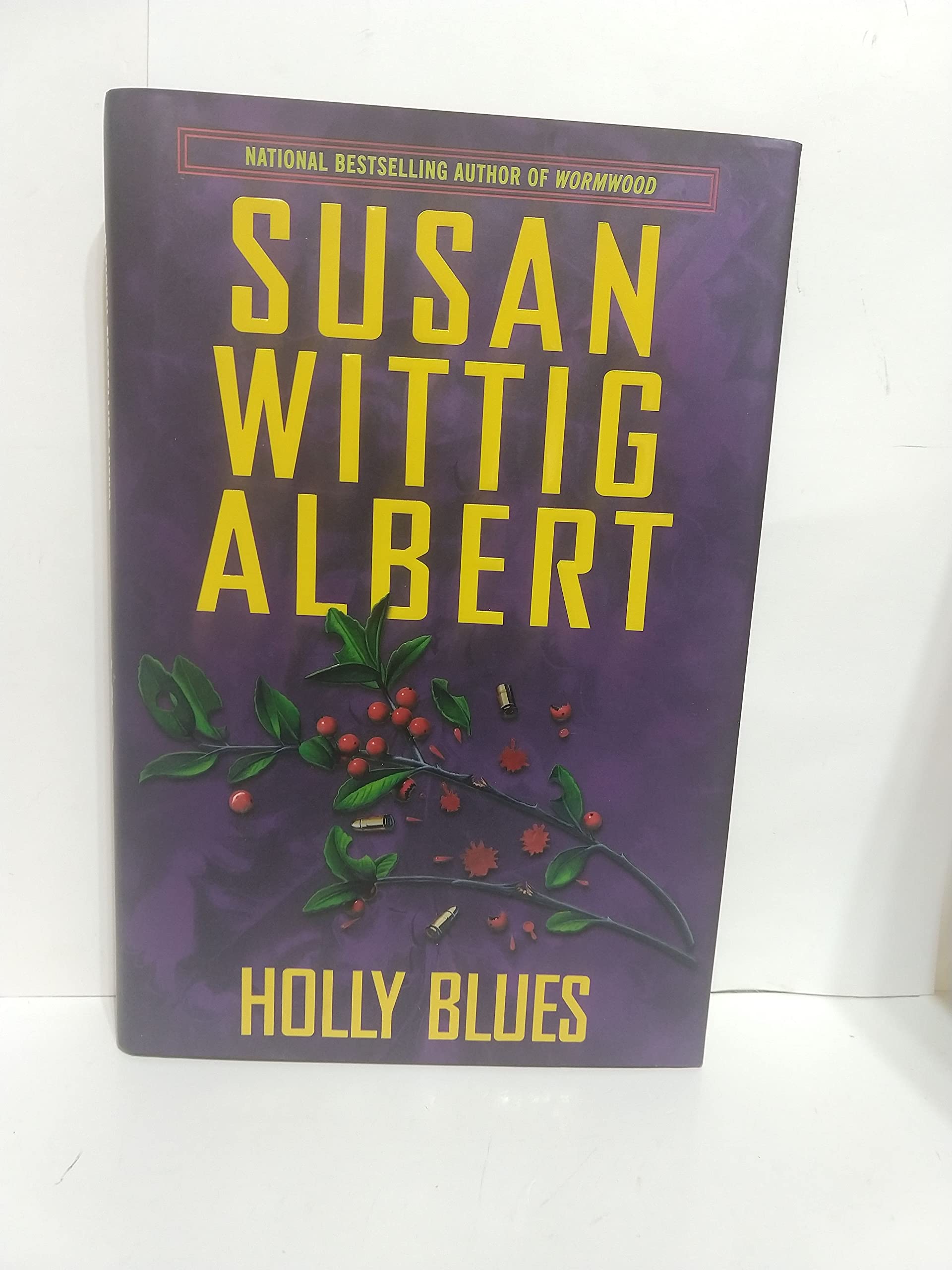 Holly Blues (China Bayles Mystery) Detective & CSI