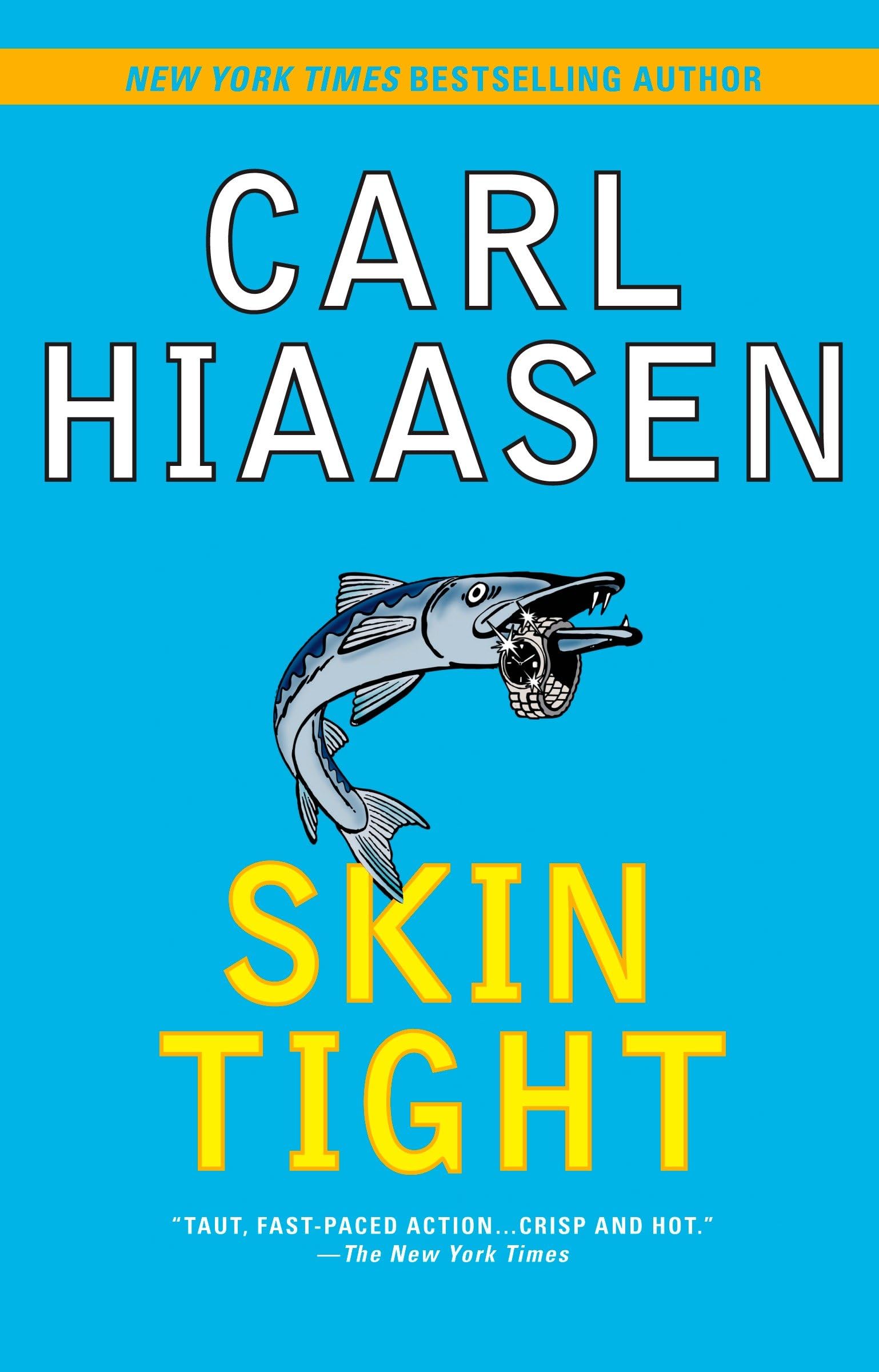 Skin Tight (Skink Series) Action & Adventure