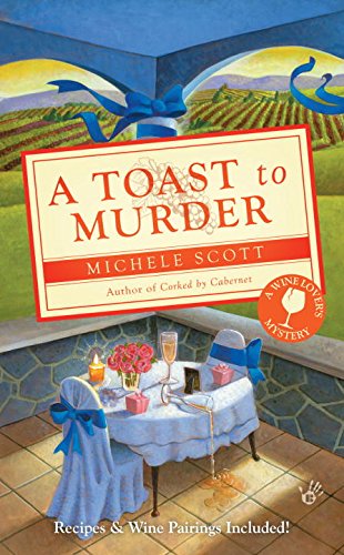 A Toast to Murder (The Wine Lover's Mysteries) Detective & CSI