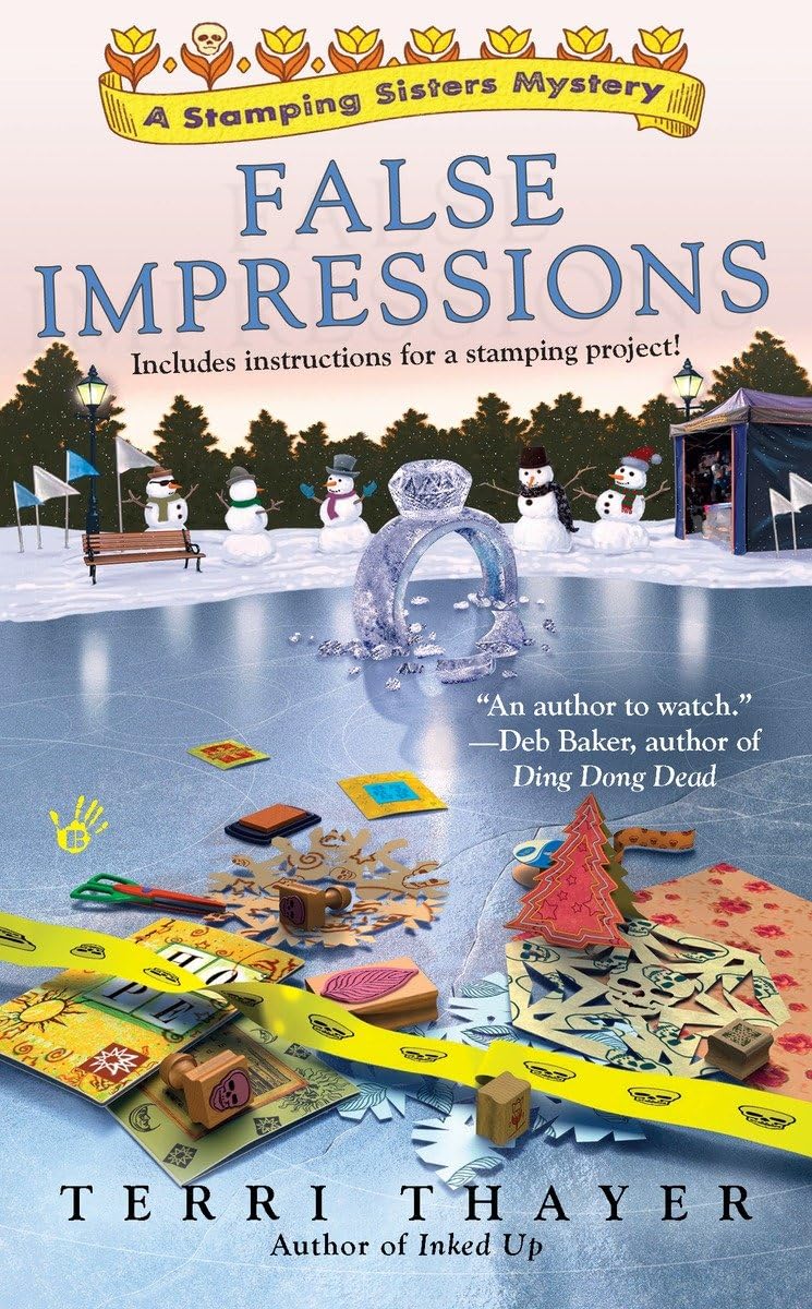 False Impressions (A Stamping Sisters Mystery, Band 3) Contemporary literature