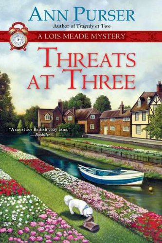 Threats at Three (Lois Meade Mysteries, 3, Band 3) Contemporary literature