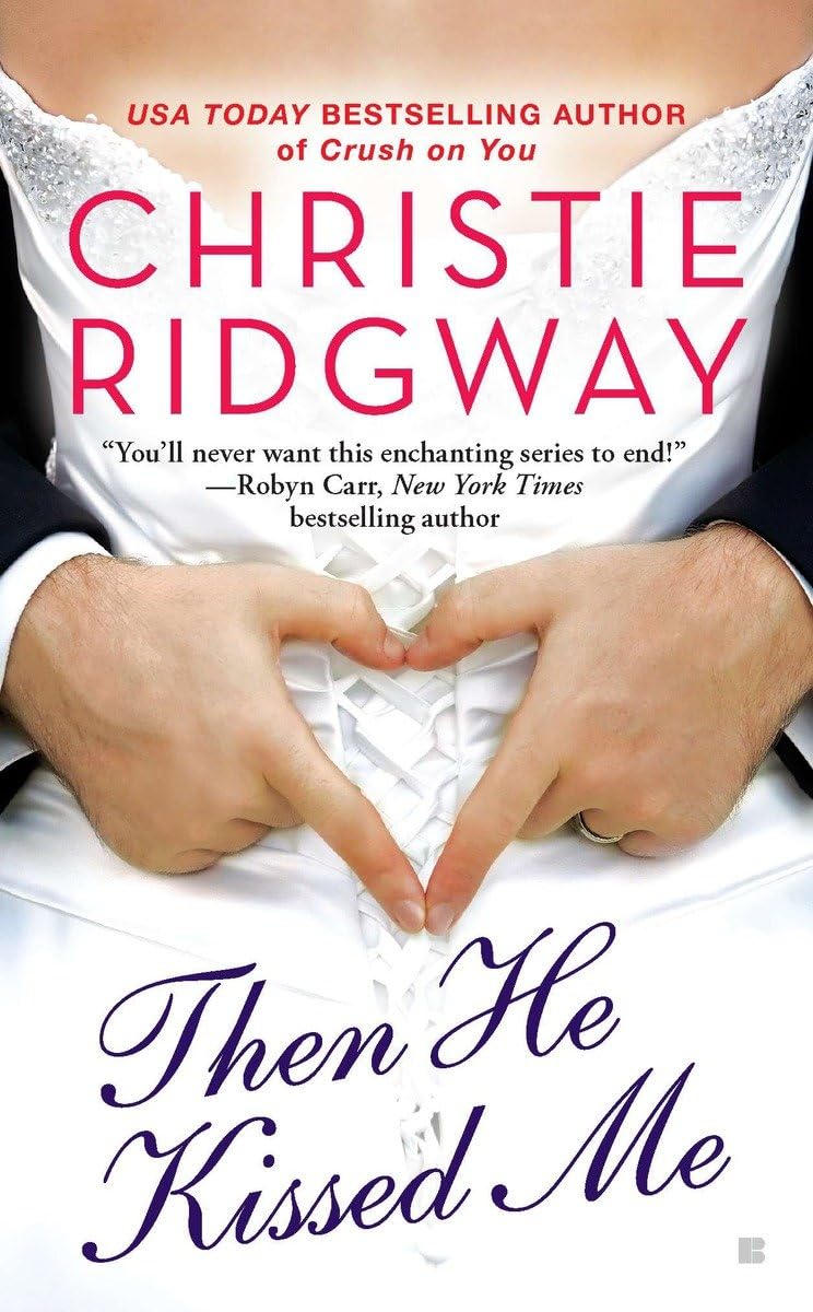 Then He Kissed Me Contemporary literature