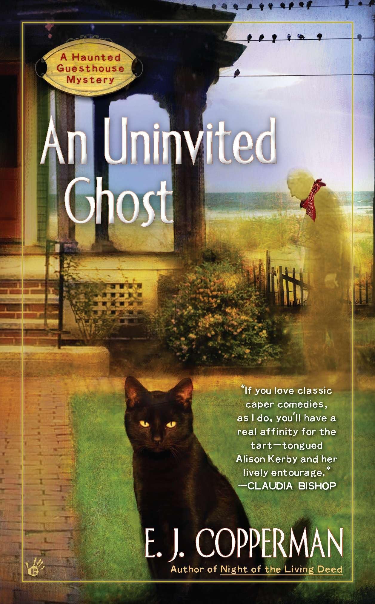 AN Uninvited Ghost (A Haunted Guesthouse Mystery, Band 2) Horror & Mystery