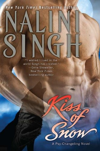 Kiss of Snow: A Psy-Changeling Novel (Psy/Changelings, Band 10) Contemporary literature