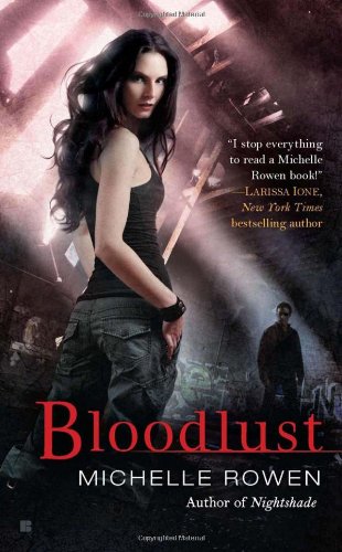 Bloodlust: A Nightshade Novel Contemporary literature