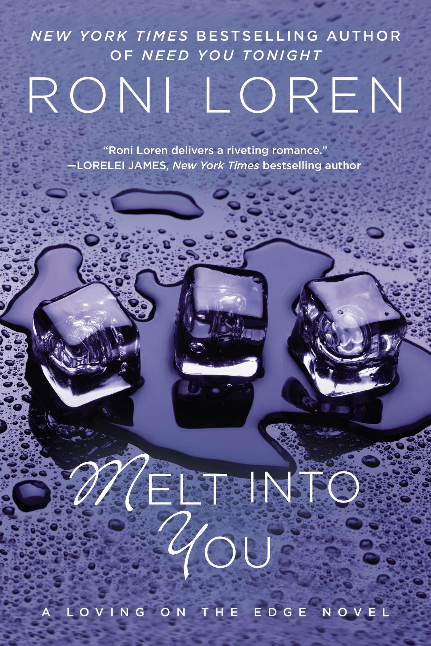 Melt Into You (A Loving on the Edge Novel, Band 2) Contemporary literature