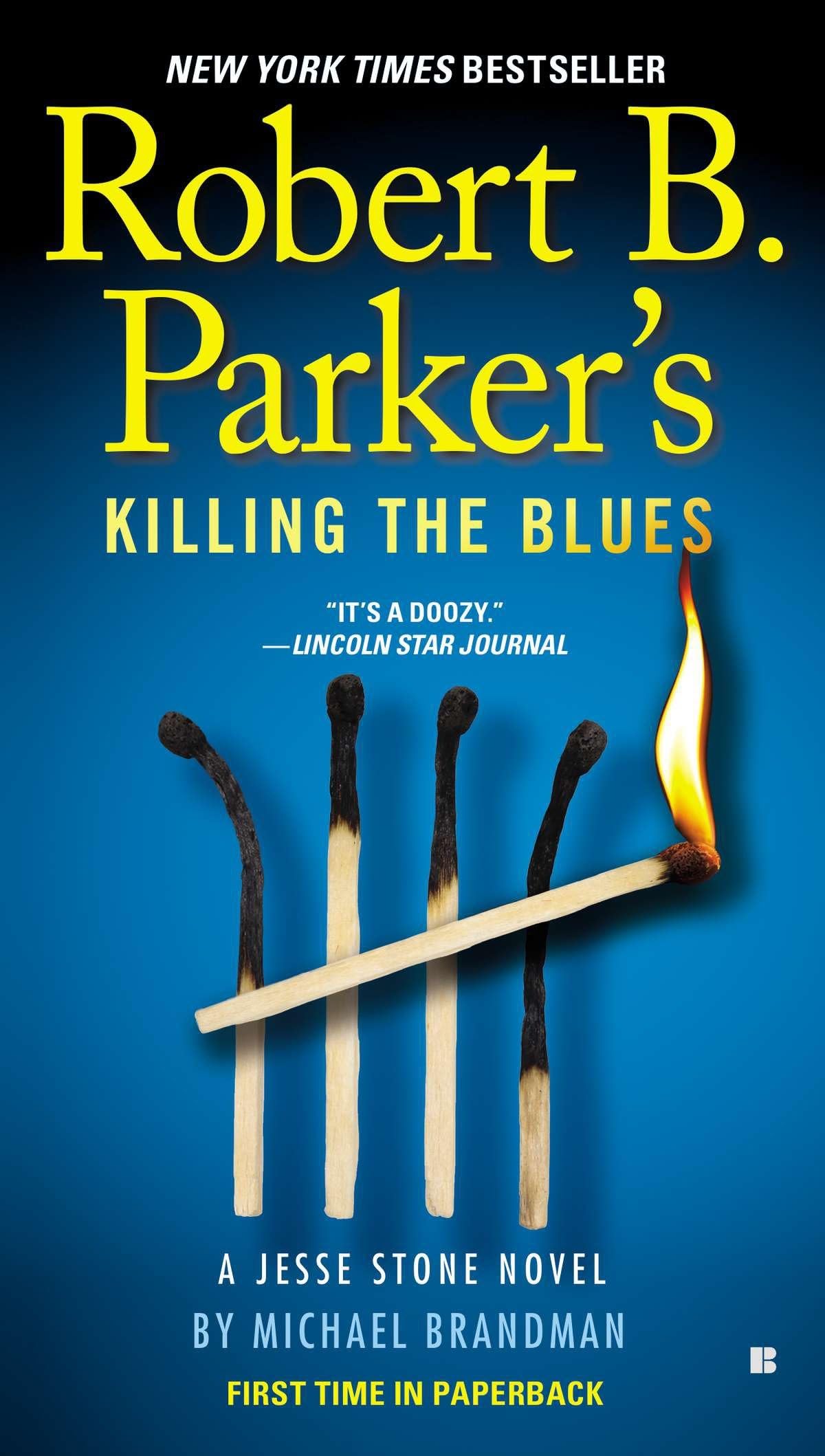 Robert B. Parker's Killing the Blues Contemporary literature