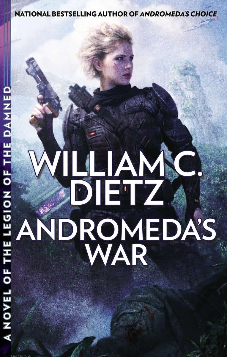 Andromeda's War (Legion of the Damned: Before the Fall, Band 3) Action & Adventure