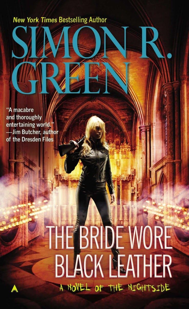 The Bride Wore Black Leather (A Nightside Book, Band 12) Contemporary literature