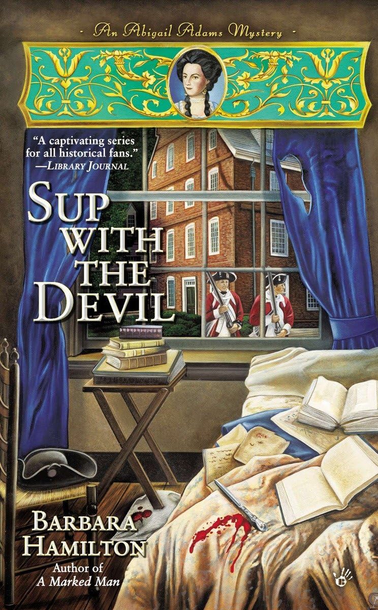 Sup with the Devil (An Abigail Adams Mystery, Band 3) Contemporary literature