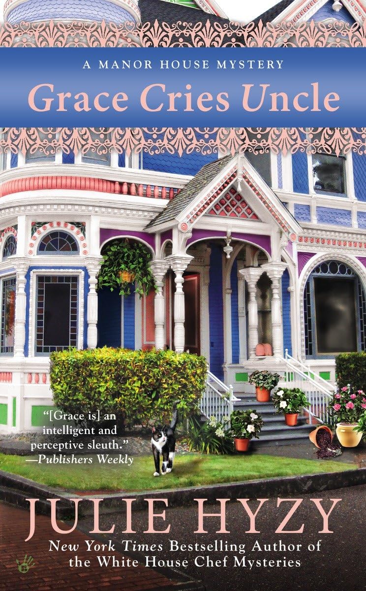 Grace Cries Uncle (A Manor House Mystery, Band 6) Contemporary literature