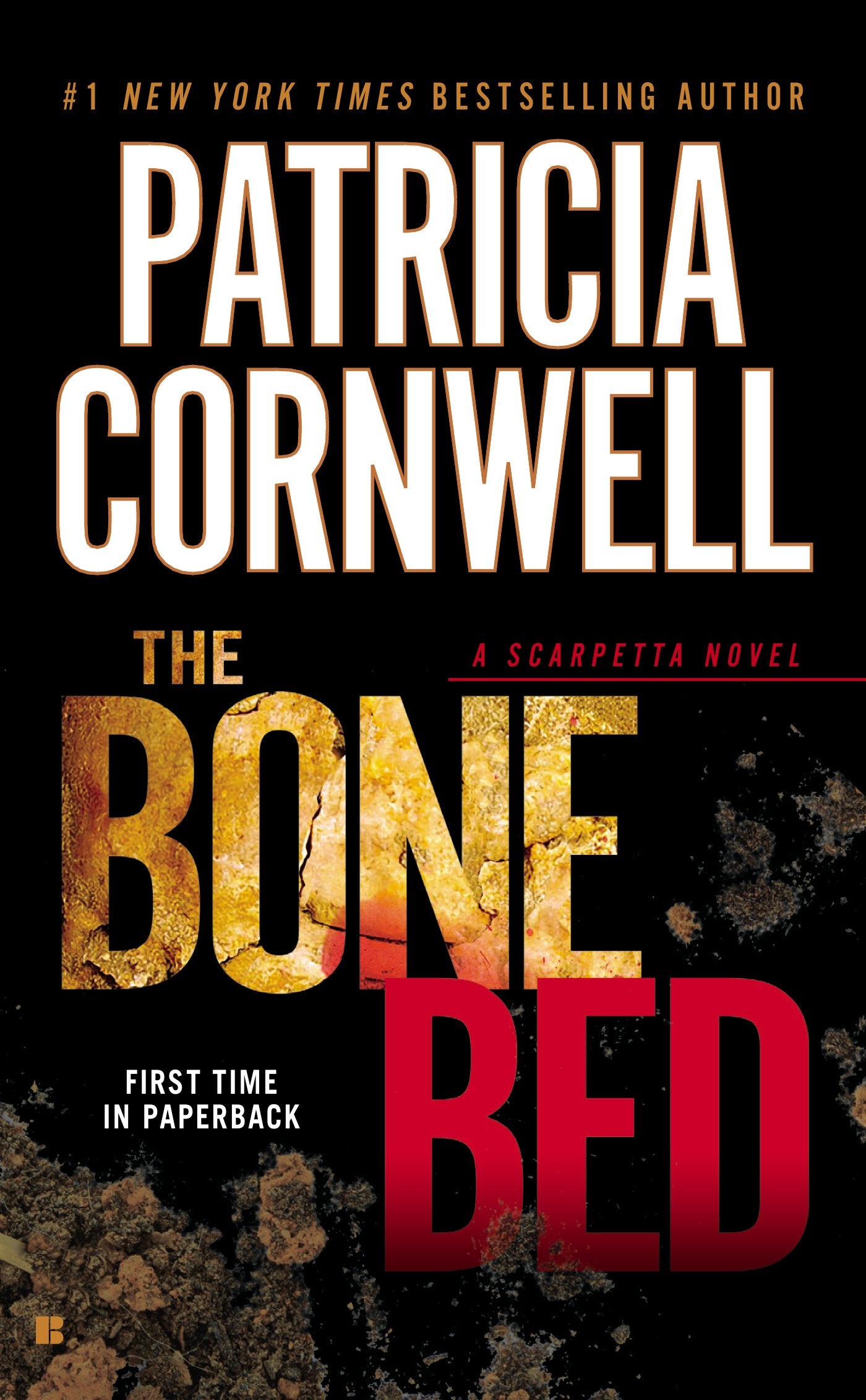 Bone Bed: A Scarpetta Novel Contemporary literature