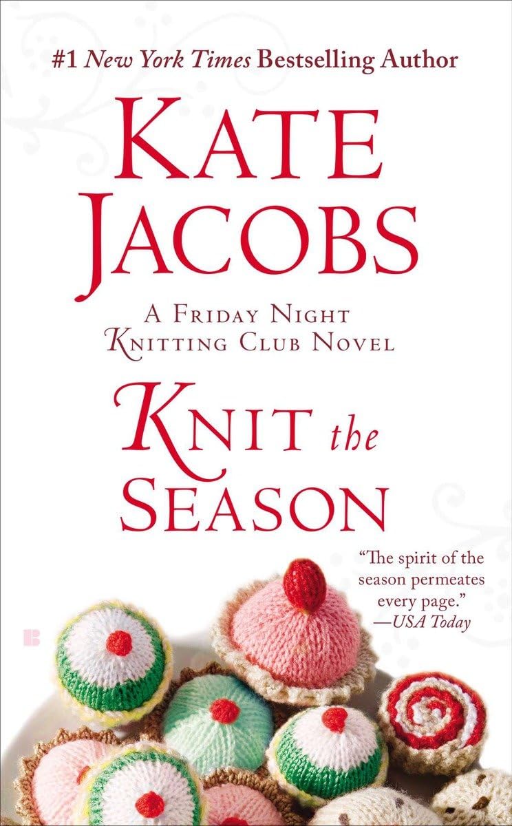 Knit the Season (Friday Night Knitting Club Series, Band 3) Contemporary literature