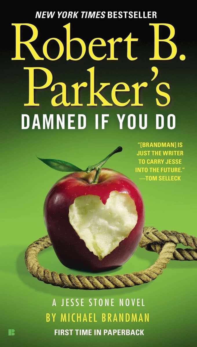 Robert B. Parker's Damned If You Do book