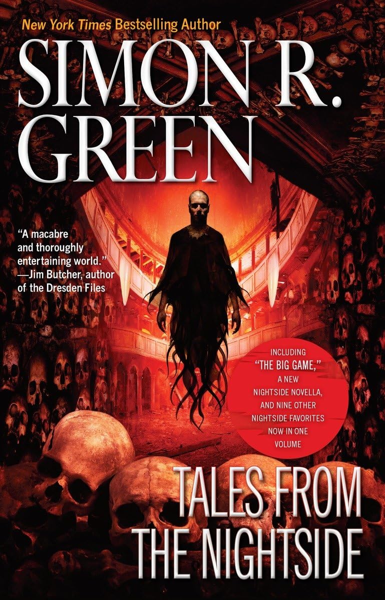 Tales from the Nightside (A Nightside Book, Band 13) Essays & Short Stories