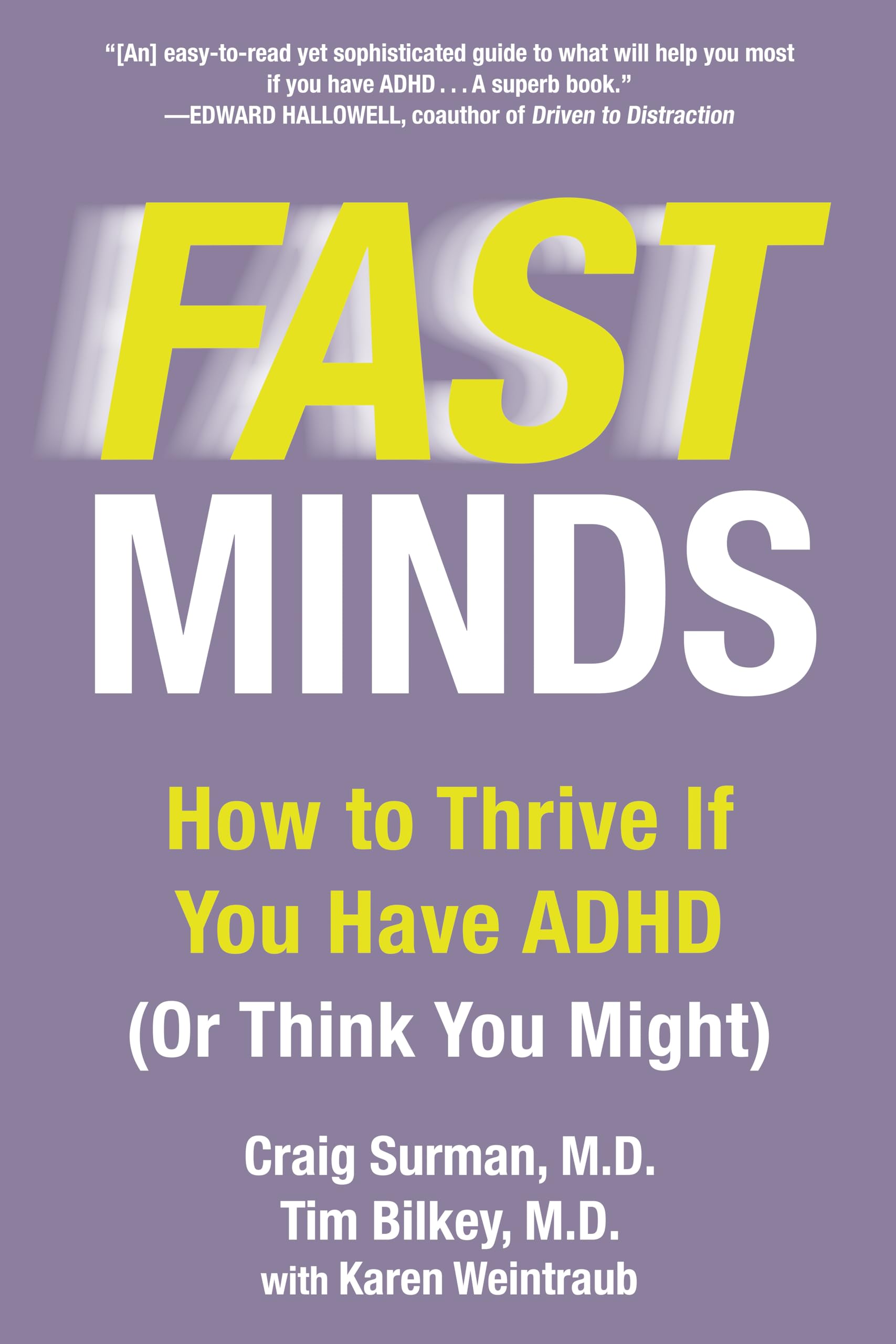 Fast Minds: How to Thrive If You Have ADHD (Or Think You Might) Business, Finance & Career